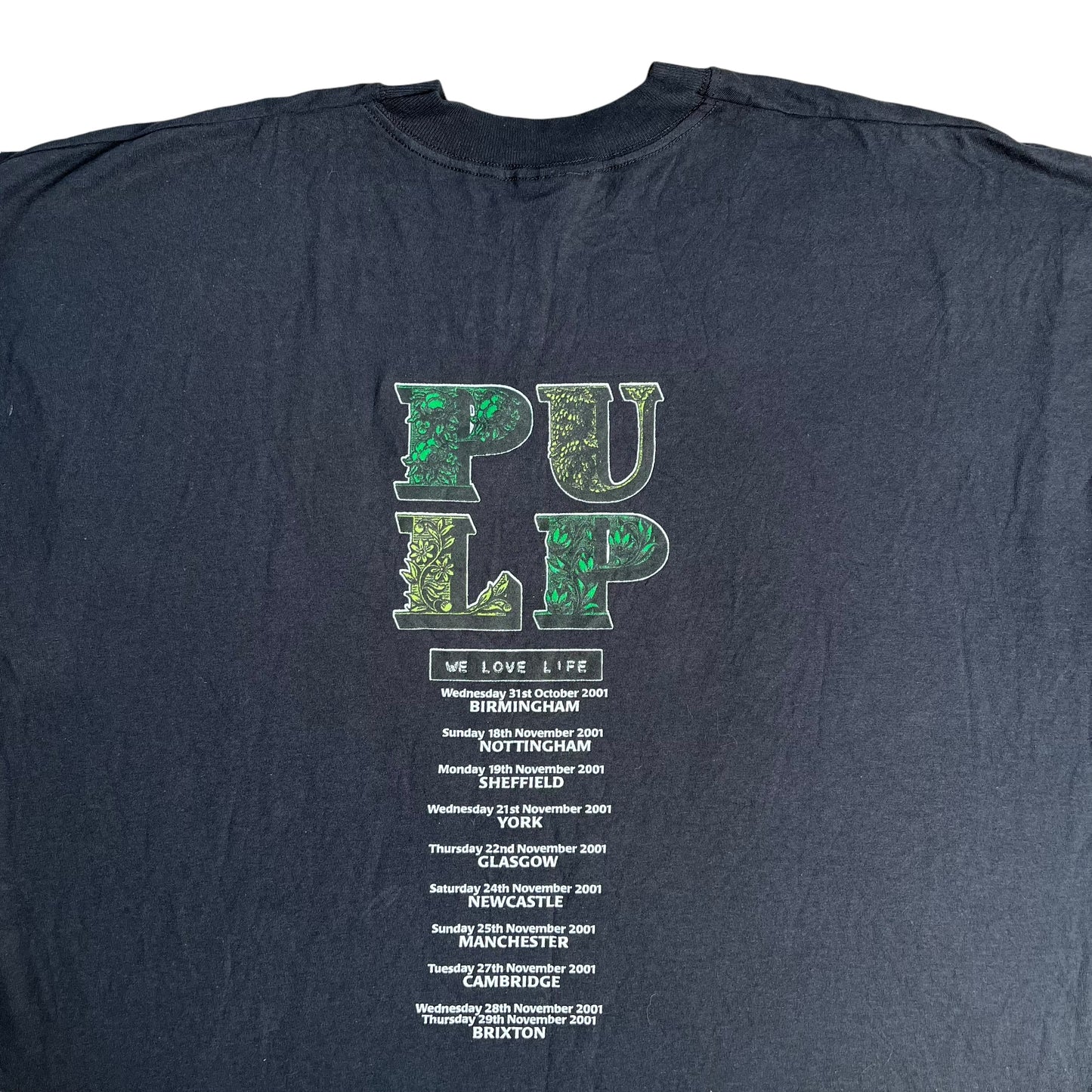 2001 Pulp ‘We Love Life’ (XL)